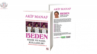 Dünyaca Ünlü Yazardan 95. Kitap: Beden Nedir ve Nasıl Kullanılır?