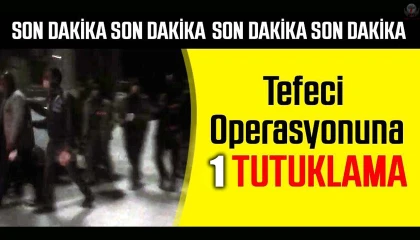 Hatay’da tefecilere operasyon: 1 tutuklama