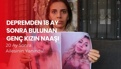 20 Ay Sonra Mezarına Kavuştu