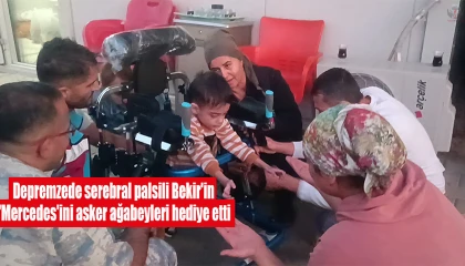 Depremzede serebral palsili Bekir'e Askerlerden Anlamlı Hediye
