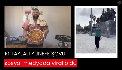 Künefe Ustası Künefeye Havada 10 Takla Attırdı