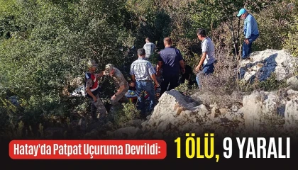 Patpat uçuruma devrildi: 1 ölü, 9 yaralı