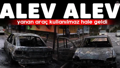 Reyhanlıda yanan araç kullanılmaz hale geldi