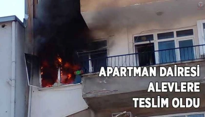 Apartman dairesi alevlere teslim oldu