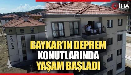 Baykar'ın Deprem Konutları Afetzedelere Yuvaları Oldu