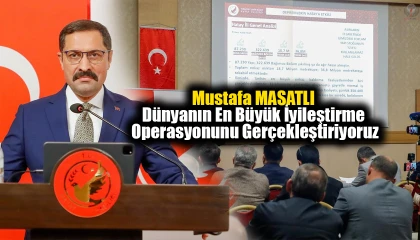 Hatay Valisi Mustafa Masatlı: Hatay’da dünyanın en büyük iyileştirme operasyonunu gerçekleştiriyoruz
