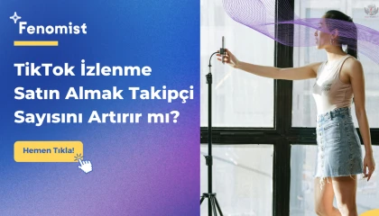 TikTok İzlenme Satın Almak Takipçi Sayısını Artırır mı?