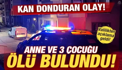 Anne ve 3 çocuğu ölü bulunmuştu! Aynı apartmandaki 21 kişi de hastanelik oldu