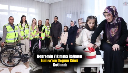 Depremin Yıkımına Rağmen Zümra'nın Doğum Günü Kutlandı