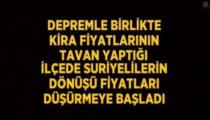 Hatay'da Ev kiralarında 3 bin liralık düşüş!