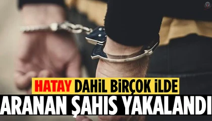 Hapis cezası ile aranan şahıs Arsuzda yakalandı