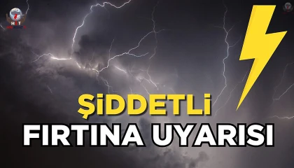 HATAY İÇİN ŞİDDETLİ FIRTINA UYARISI