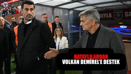 HATAYLILARDAN VOLKAN DEMİREL’E DESTEK