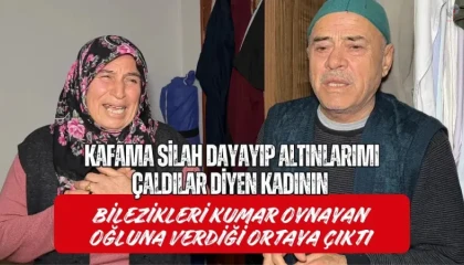 Hırsızlar bileziklerimi çaldı" dedi, işin aslı farklı çıktı
