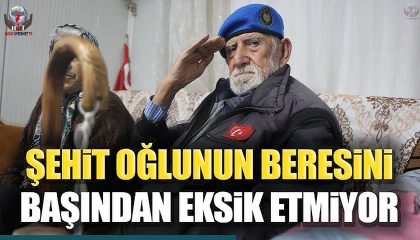 Şehit oğlunun hatırasıyla asker beresi takmaya başladı, 28 yıldır başından bereyi eksik etmiyor