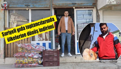 Suriyeli gıda toptancılarında ülkelerine dönüş indirimi