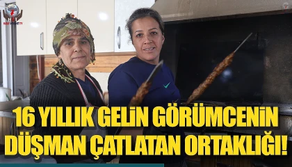 16 yıllık gelin ve görümce kebap tezgahında birlikte mesai yapıyor