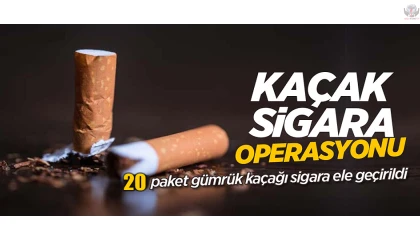 Hatay'da 440 paket gümrük kaçağı sigara ele geçirildi