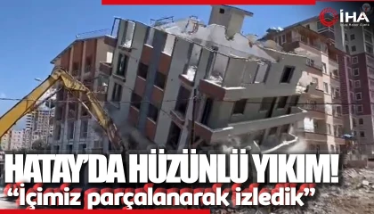 Hatayda 7 katlı bina iş makinesinin darbesiyle yıkıldı