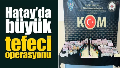 Hataydaki tefecilik ve kumar operasyonunda 4 kişi tutuklandı