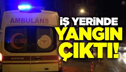 Samandağda iş yerinde yangın