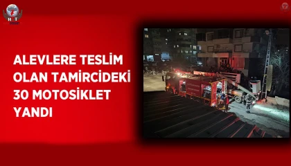 Alevlere teslim olan tamircideki 30 motosiklet yandı