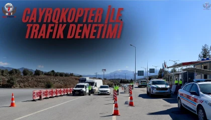 Hatayda Cayrokopter ile trafik denetimi
