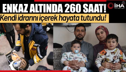 Kendi idrarını içerek 260 saat enkaz altında hayata tutunan depremzede yaşadıklarını anlattı