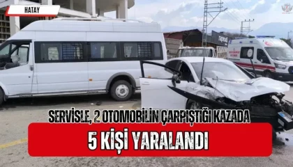 Servisle, 2 otomobilin çarpıştığı kazada 5 kişi yaralandı