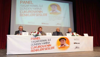 Yaşar Kemal Sanat Günleri, Yaşar Kemal İle Dünden Yarına Çukurovanın Renkleri Sesleri paneli ile başladı.