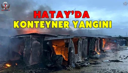 Dörtyolda konteyner yangını