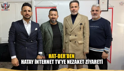 HAT-DER’DEN HATAY İNTERNET TV’YE NEZAKET ZİYARETİ