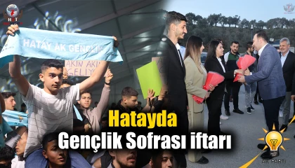 Hatayda Gençlik Sofrası iftarda kuruldu