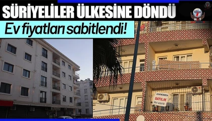 Suriyelileri dönüşüyle kiralar hızla düşmüştü, konut fiyatları sabitlenmeye başladı