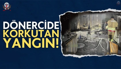 Dönercide korkutan yangın