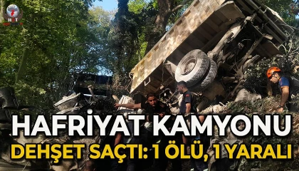 Freni patlayan hafriyat kamyonu dehşet saçtı: 1 ölü, 1 yaralı