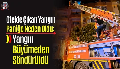 Hatay'da Otelde Çıkan Yangın Büyümeden Söndürüldü