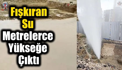 Patlayan borudan fışkıran su metrelerce yükseğe çıktı