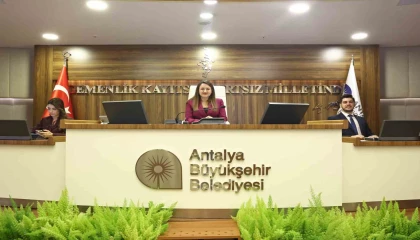 Antalya Büyükşehirin 2024 mali yılı kesin hesapları oy birliğiyle kabul edildi