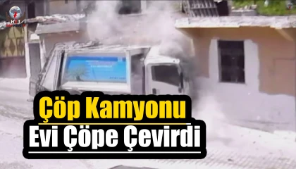 Çöp kamyonunun çarptığı evin yerle bir olduğu anlar kamerada