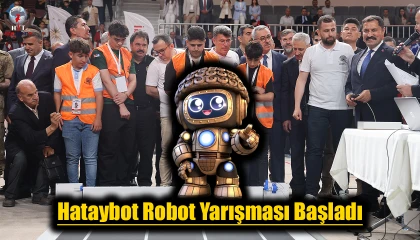 Hataybot Robot Yarışması Başladı