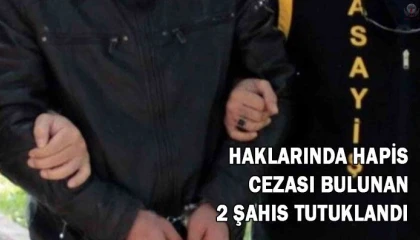 Hatayda hapis cezası bulunan 2 kişi tutuklandı