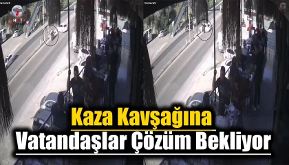 Kaza kavşağına vatandaşlar çözüm bekliyor