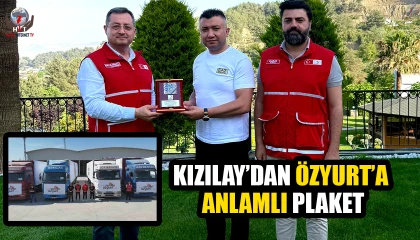 KIZILAY’DAN ÖZYURT’A ANLAMLI PLAKET