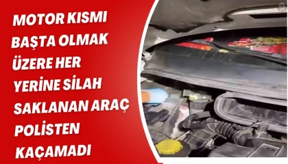 Motor kısmı başta olmak üzere her yerine silah saklanan araç polisten kaçamadı