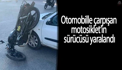 Otomobille çarpışan motosikletin sürücüsü yaralandı