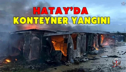 Antakyada konteyner yangını