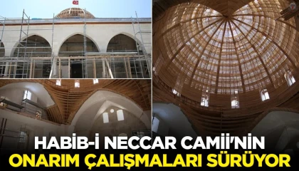 Depremin yıktığı Habib-i Necaar Camiinde ihya çalışmaları hızla sürüyor