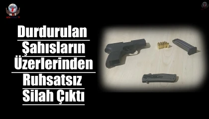 Durdurulan şahısların üzerlerinden ruhsatsız silah çıktı