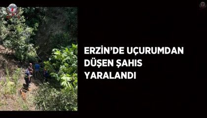 Erzinde uçurumdan düşen şahıs yaralandı